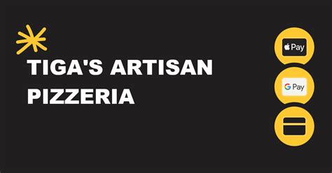 Tiga's Artisan Pizzeria .